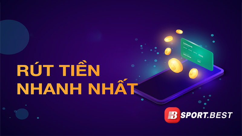 Nạp rút tiền nhanh chóng tại bsport