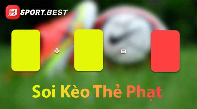 Cách soi kèo thẻ phạt tại Bsport