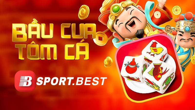 Bầu cua tôm cá là game tuổi thơ của nhiều người