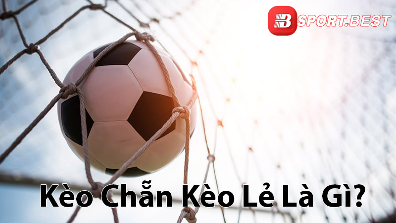 Khái niệm về kèo chẵn lẻ trong cá cược bóng đá